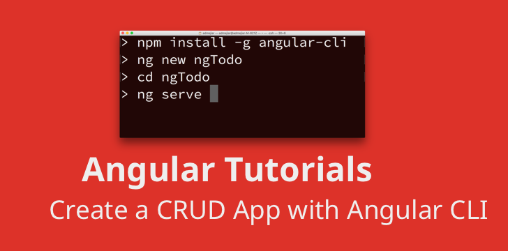 Angular Tutorial: Create a CRUD App with Angular CLI and TypeScript